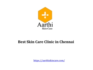 Best Skin Care Clinic in Chennai