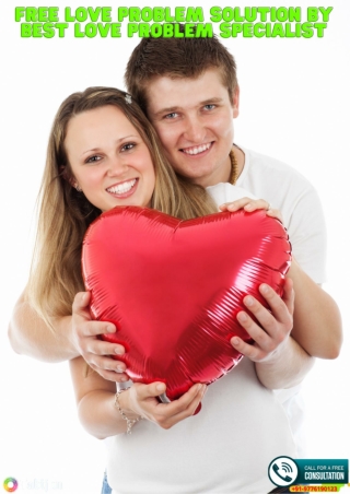 Free love problem solution by best love problem specialist