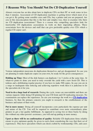 5 Reasons Why You Should Not Do CD Duplication Yourself