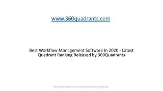 Best Workflow Management Software In 2020 - Latest Quadrant Ranking Released by 360Quadrants