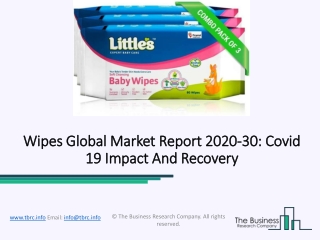 Wipes Market Forecast and Future Industry Trends 2020