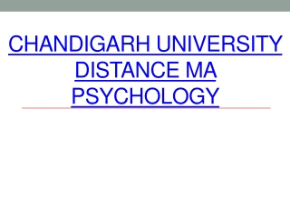 CHANDIGARH UNIVERSITY DISTANCE MA PSYCHOLOGY