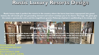 Rustic Luxury Resorts Design