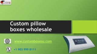 Custom pillow boxes wholesale and Point of Sale Material in Texas, USA