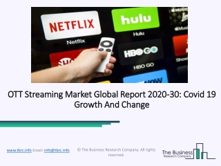 Global OTT Streaming Market Overview And Top Key Players by 2030