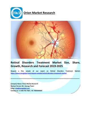 Retinal Disorders Treatment Market Research and Forecast 2019-2025