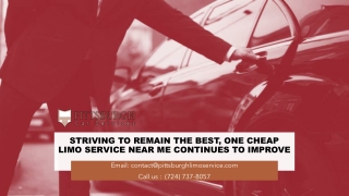 Striving to Remain the Best, One Cheap Limo Service Near Me Continues to Improve