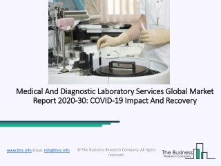 (2020-2030) Medical And Diagnostic Laboratory Services Market Size, Share, Growth And Trends