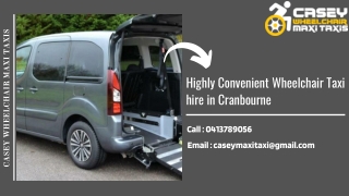 Highly Convenient Wheelchair Taxi hire in Cranbourne and Berwick