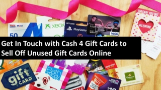 Find Cash for Gift Cards Online at the Online Portal of Cash 4 Gift Cards