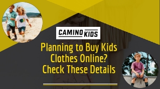 Planning to Buy Kids Clothes Online? Check These Details