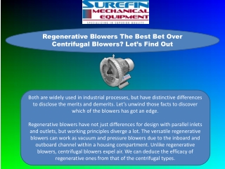 Regenerative Blowers The Best Bet Over Centrifugal Blowers? Let’s Find Out