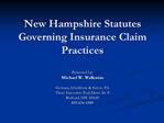 New Hampshire Statutes Governing Insurance Claim Practices