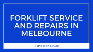 Forklift Service and Repairs in Melbourne