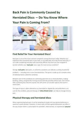 Back Pain is Commonly Caused by Herniated Discs – Do You Know Where Your Pain is Coming From?