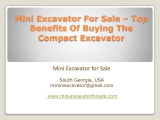 Mini Excavator For Sale – Top Benefits Of Buying The Compact Excavator