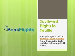 Southwest Flights to Seattle