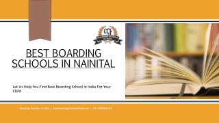 Top Boarding Schools in Nainital (Admission Guidance & Fees Details)