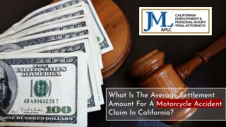 What Is The Average Settlement Amount For A Motorcycle Accident Claim In California?