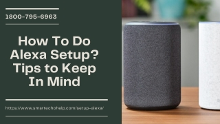 Instant Alexa Echo Dot Setup Help 1-8007956963 Setup Alexa Dot -Call Now