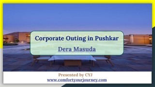 Weekend Getaways in Pushkar | Dera Masuda Pushkar