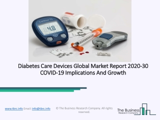 (2020-2030) Diabetes Care Devices Market Size, Share, Growth And Trends