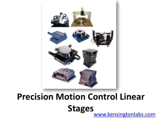 Precision Motion Control Linear Stages