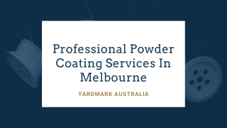 Professional Powder Coating Services In Melbourne