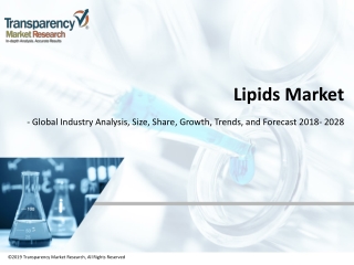 Lipids Market is anticipated to value US$ 26.4 Bn by 2028