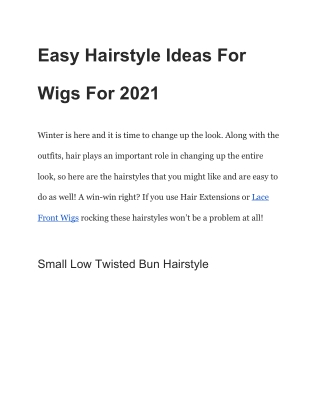 Easy Hairstyle Ideas For Wigs For 2021