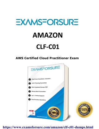 2020 Examsforsure Amazon CLF-C01 dumps and Exam Questions