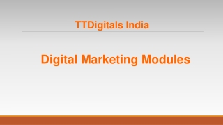 Digital Marketing Modules - TTDigitals