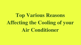 Various Reasons Affecting the Flow of Air of your Air Conditioner
