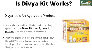 Is Divya Kit Works?