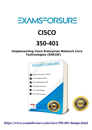 2020 Examsforsure Cisco 350-401 dumps and Exam Questions