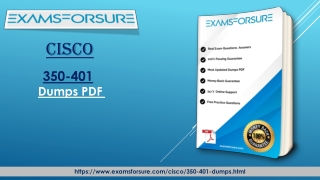 2020 Examsforsure Cisco 350-401 dumps and Exam Questions