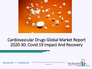 Cardiovascular Drugs Market Covid-19 Impact, Segments, Insights Forecast To 2023