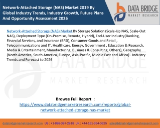 Network-Attached Storage (NAS) Market 2019 By Global Industry Trends, Industry Growth, Future Plans And Opportunity Asse