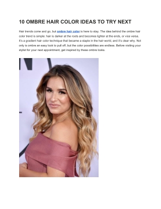 10 OMBRE HAIR COLOR IDEAS TO TRY NEXT