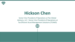 Hickson Chen - A Remarkably Talented Professional