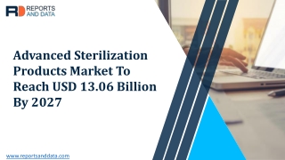 Advanced Sterilization Products Market Demand And Forecasts To 2027