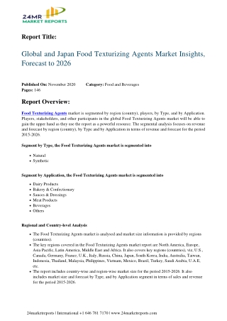 Food Texturizing Agents Market Insights, Forecast to 2026