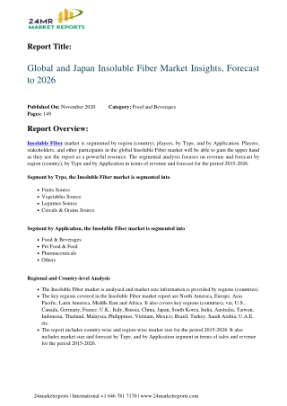 Insoluble Fiber Market Insights, Forecast to 2026