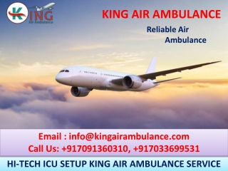 Advanced Air Ambulance Service in Delhi and Kolkata by King