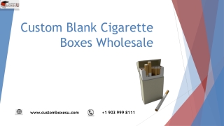 Incredible Blank Cigarette Boxes Wholesale and Point of Sale Material in USA