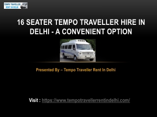 16 Seater Tempo Traveller Hire  | 16 Seater Tempo Traveller on Rent Outstation