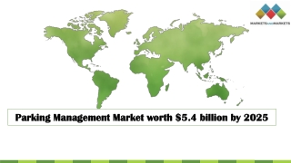 Parking Management Market – Industry Analysis and Forecast (2020-2025)
