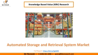 Automated Storage and Retrieval System Market Size Worth $12.4 Billion By 2026 - KBV Research