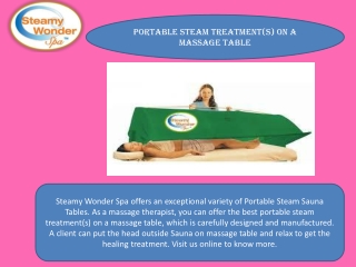 Portable Steam Treatment(s) on a Massage Table