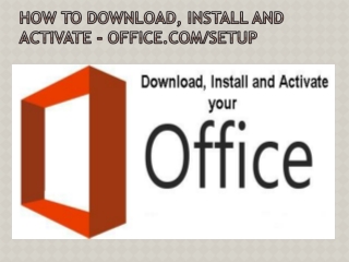 How to Download, Install and Activate Office - Office.com/Setup